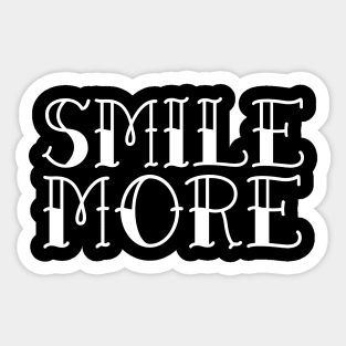 smile more Sticker